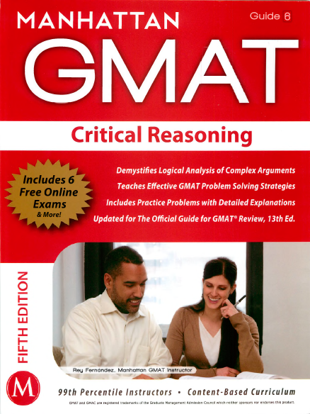 Книга на английском - Manhattan GMAT Guide 6: Critical Reasoning (6 Free online exams) - обложка книги скачать бесплатно